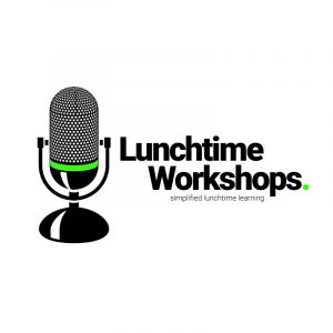 Lunchtime Workshops<br><small><font color="#BEBEBE">Simplified Lunchbreak Learning</small></font>